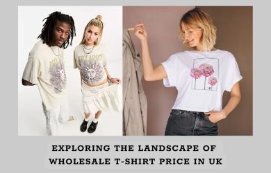 Exploring The Landscape Of Wholesale T-shirt Price In UK